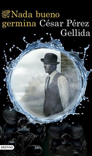 NADA BUENO GERMINA | 9788423367672 | PÉREZ GELLIDA, CÉSAR | Llibreria L'Odissea - Libreria Online de Vilafranca del Penedès - Comprar libros