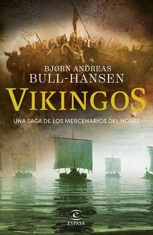 VIKINGOS | 9788467077483 | BULL-HANSEN, BJORN ANDREAS | Llibreria Online de Vilafranca del Penedès | Comprar llibres en català