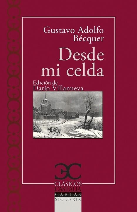DESDE MI CELDA | 9788497409445 | BÉCQUER, GUSTAVO ADOLFO | Llibreria L'Odissea - Libreria Online de Vilafranca del Penedès - Comprar libros