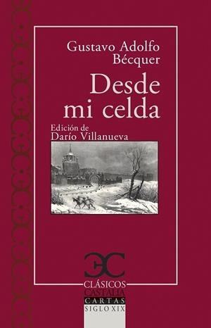 DESDE MI CELDA | 9788497409445 | BÉCQUER, GUSTAVO ADOLFO | Llibreria Online de Vilafranca del Penedès | Comprar llibres en català