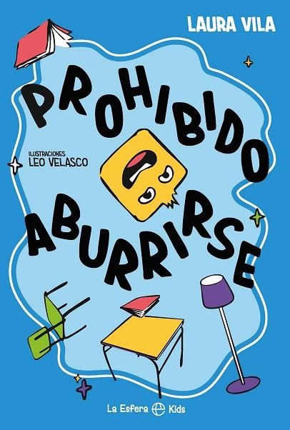 PROHIBIDO ABURRIRSE | 9788410940505 | VILA, LAURA | Llibreria Online de Vilafranca del Penedès | Comprar llibres en català