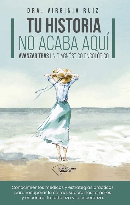 TU HISTORIA NO ACABA AQUÍ | 9791387568665 | RUIZ, VIRGINIA | Llibreria L'Odissea - Libreria Online de Vilafranca del Penedès - Comprar libros