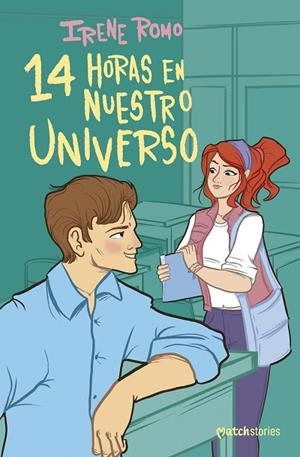 14 HORAS EN NUESTRO UNIVERSO | 9788408303312 | ROMO, IRENE | Llibreria Online de Vilafranca del Penedès | Comprar llibres en català