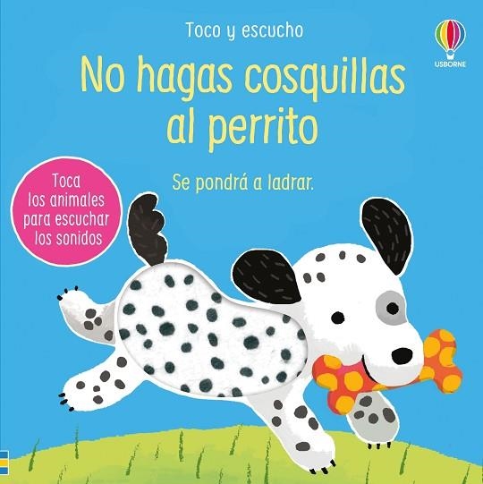NO HAGAS COSQUILLAS AL PERRITO | 9781836062776 | TAPLIN, SAM | Llibreria L'Odissea - Libreria Online de Vilafranca del Penedès - Comprar libros