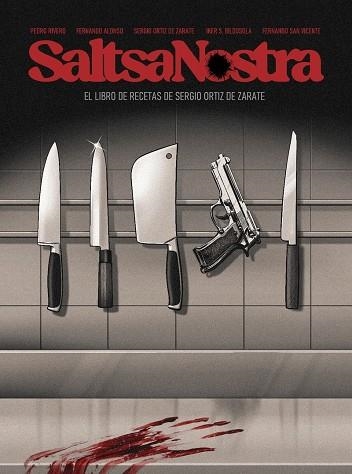 SALTSA NOSTRA EN LAS ENTRAÑAS DE LOS SANTOS JUANES | 9791399022407 | [ET AL. ] ORTIZ DE ZARATE, SERGIO RIVERO, PEDRO SAN VICENTE, FERNANDO (IL. ) | Llibreria L'Odissea - Libreria Online de Vilafranca del Penedès - Comprar libros