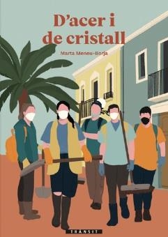 D'ACER I DE CRISTALL | 9788413587776 | MENEU, MARTA | Llibreria L'Odissea - Libreria Online de Vilafranca del Penedès - Comprar libros