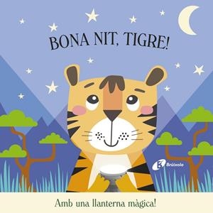BONA NIT TIGRE ! | 9788413494272 | BUTTON, KATIE | Llibreria L'Odissea - Libreria Online de Vilafranca del Penedès - Comprar libros