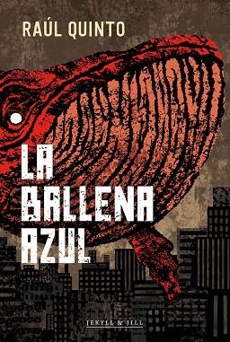 LA BALLENA AZUL | 9788412710045 | QUINTO, RAUL | Llibreria L'Odissea - Libreria Online de Vilafranca del Penedès - Comprar libros