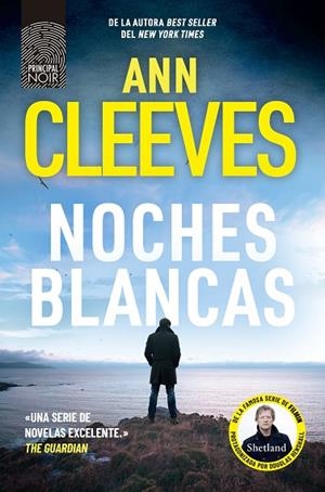 NOCHES BLANCAS | 9788410424111 | CLEEVES, ANN | Llibreria L'Odissea - Libreria Online de Vilafranca del Penedès - Comprar libros