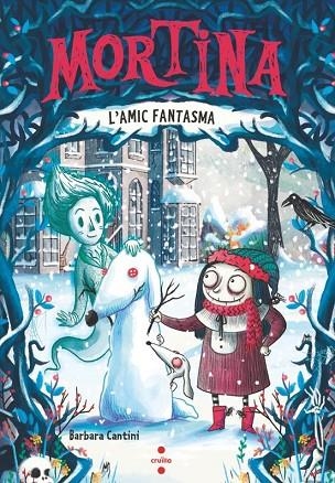 MORTINA 3. L'AMIC FANTASMA | 9788466158565 | CANTINI, BARBARA | Llibreria L'Odissea - Libreria Online de Vilafranca del Penedès - Comprar libros