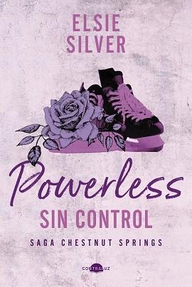 POWERLESS SIN CONTROL | 9788419822703 | SILVER, ELSIE | Llibreria L'Odissea - Libreria Online de Vilafranca del Penedès - Comprar libros