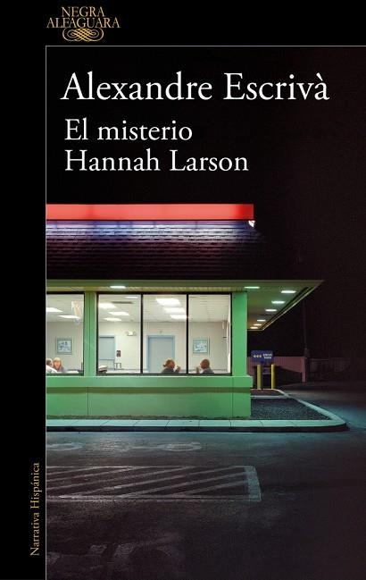 EL MISTERIO HANNAH LARSON | 9788410299061 | ESCRIVÀ, ALEXANDRE | Llibreria Online de Vilafranca del Penedès | Comprar llibres en català