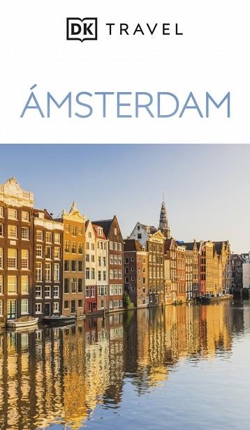 ÁMSTERDAM ( GUÍAS VISUALES ) | 9780241771785 | DK | Llibreria Online de Vilafranca del Penedès | Comprar llibres en català