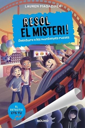 RESOL EL MISTERI ! 8 AVENTURA A LES MUNTANYES RUSSES | 9788427248182 | MAGAZINER, LAUREN | Llibreria Online de Vilafranca del Penedès | Comprar llibres en català
