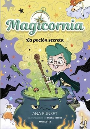 MAGICORNIA 2 LA POCIÓN SECRETA | 9788410395107 | PUNSET, ANA | Llibreria Online de Vilafranca del Penedès | Comprar llibres en català