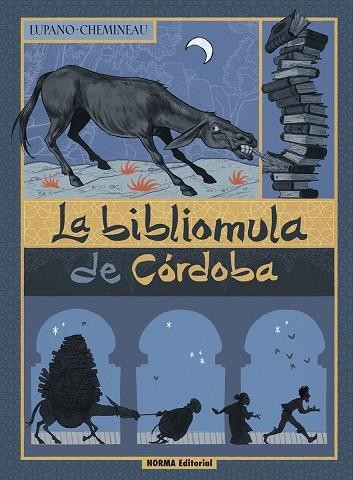LA BIBLIOMULA DE CORDOBA | 9788467965667 | LUPANO, WILFRID/CHEMINEAU | Llibreria Online de Vilafranca del Penedès | Comprar llibres en català