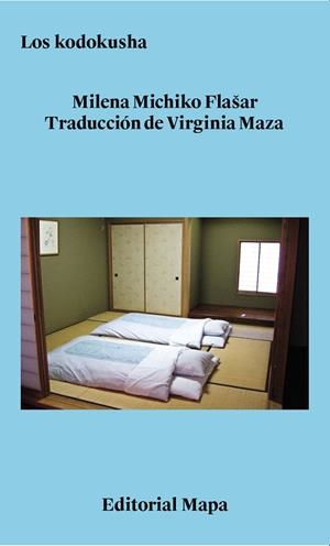 LOS KODOKUSHA | 9788412678253 | MICHIKO FLASAR, MILENA | Llibreria Online de Vilafranca del Penedès | Comprar llibres en català