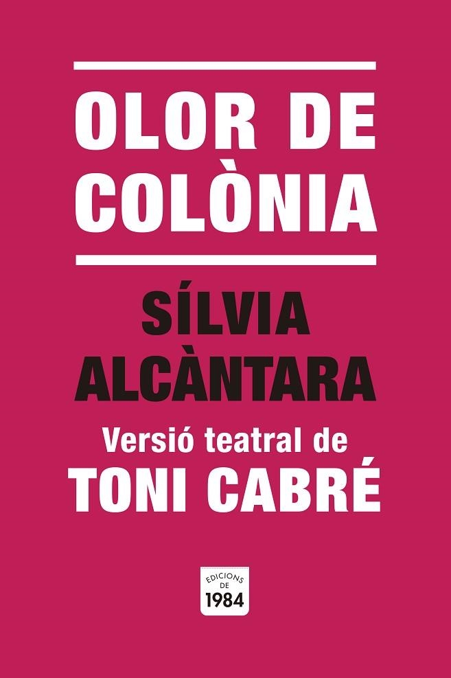 OLOR DE COLÒNIA | 9791387757014 | CABRÉ, TONI | Llibreria Online de Vilafranca del Penedès | Comprar llibres en català