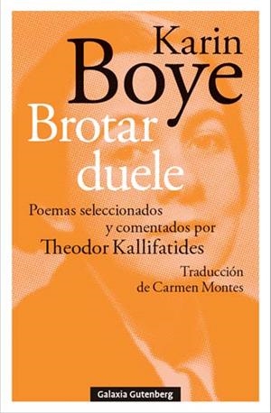 BROTAR DUELE | 9788410317826 | BOYE, KARIN | Llibreria L'Odissea - Libreria Online de Vilafranca del Penedès - Comprar libros