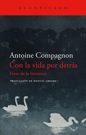 CON LA VIDA POR DETRÁS | 9788419958594 | COMPAGNON, ANTOINE | Llibreria Online de Vilafranca del Penedès | Comprar llibres en català