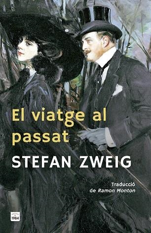 EL VIATGE AL PASSAT | 9791387757021 | ZWEIG, STEFAN | Llibreria Online de Vilafranca del Penedès | Comprar llibres en català