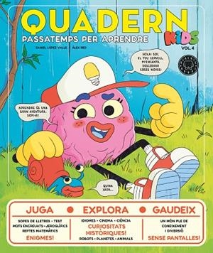QUADERN KIDS VOL.4 | 9788410323568 | LÓPEZ VALLE, DANIEL/RED, ÀLEX | Llibreria Online de Vilafranca del Penedès | Comprar llibres en català