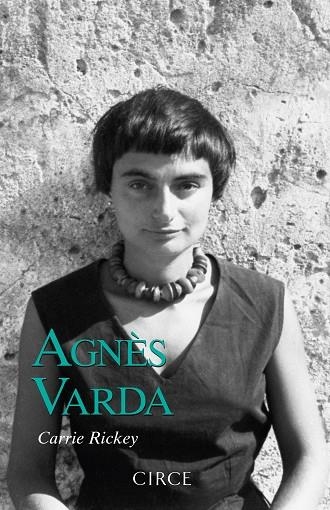 AGNÈS VARDA | 9788477653226 | RICKEY, CARRIE | Llibreria Online de Vilafranca del Penedès | Comprar llibres en català