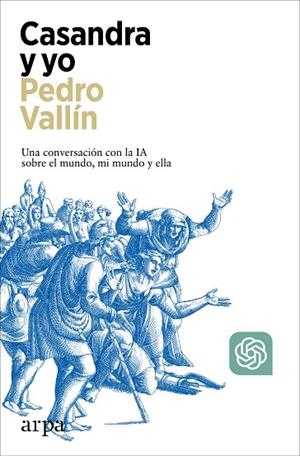 CASANDRA Y YO | 9788410313491 | VALLÍN, PEDRO | Llibreria L'Odissea - Libreria Online de Vilafranca del Penedès - Comprar libros