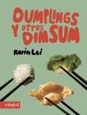DUMPLINGS Y OTROS DIM SUM | 9788419483676 | LEI, KARIN | Llibreria Online de Vilafranca del Penedès | Comprar llibres en català