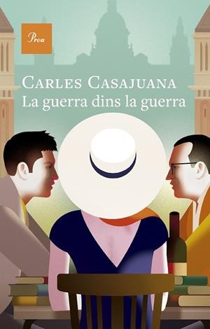 LA GUERRA DINS LA GUERRA | 9788410488274 | CASAJUANA, CARLES | Llibreria Online de Vilafranca del Penedès | Comprar llibres en català