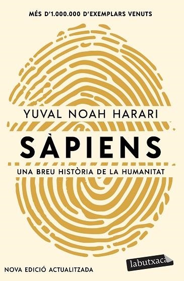 SÀPIENS ( EDICIÓ ACTUALITZADA ) | 9788419971883 | NOAH HARARI, YUVAL | Llibreria Online de Vilafranca del Penedès | Comprar llibres en català