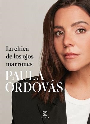 LA CHICA DE LOS OJOS MARRONES | 9788467075526 | ORDOVÁS, PAULA | Llibreria L'Odissea - Libreria Online de Vilafranca del Penedès - Comprar libros