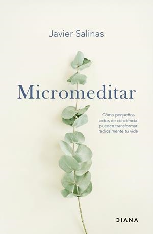 MICROMEDITAR | 9788411192484 | SALINAS, JAVIER | Llibreria Online de Vilafranca del Penedès | Comprar llibres en català