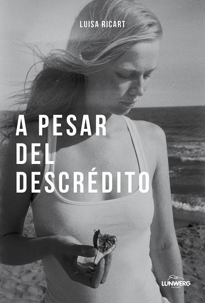 A PESAR DEL DESCRÉDITO | 9788410378803 | RICART, LUISA | Llibreria L'Odissea - Libreria Online de Vilafranca del Penedès - Comprar libros