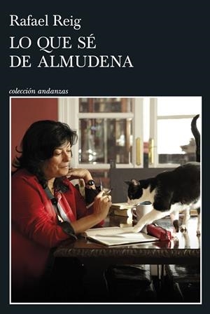 LO QUE SÉ DE ALMUDENA | 9788411076296 | REIG, RAFAEL | Llibreria L'Odissea - Libreria Online de Vilafranca del Penedès - Comprar libros