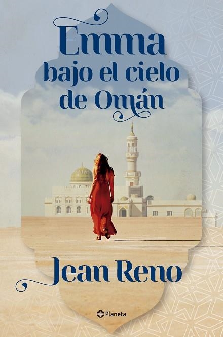 EMMA BAJO EL CIELO DE OMÁN | 9788408303558 | RENO, JEAN | Llibreria Online de Vilafranca del Penedès | Comprar llibres en català
