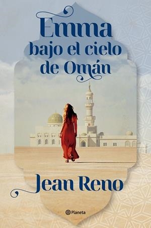 EMMA BAJO EL CIELO DE OMÁN | 9788408303558 | RENO, JEAN | Llibreria L'Odissea - Libreria Online de Vilafranca del Penedès - Comprar libros