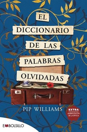 EL DICCIONARIO DE LAS PALABRAS OLVIDADAS | 9788418185854 | WILLIAMS, PIP | Llibreria L'Odissea - Libreria Online de Vilafranca del Penedès - Comprar libros