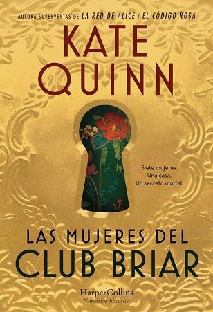 LAS MUJERES DEL CLUB BRIAR | 9788410643055 | QUINN, KATE | Llibreria L'Odissea - Libreria Online de Vilafranca del Penedès - Comprar libros