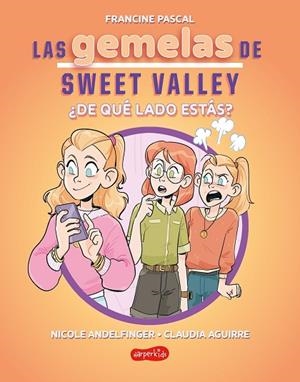 LAS GEMELAS DE SWEET VALLEY ¿ DE QUÉ LADO ESTÁS ? ( LIBRO 3 ) | 9788419802736 | PASCAL, FRANCINE | Llibreria Online de Vilafranca del Penedès | Comprar llibres en català