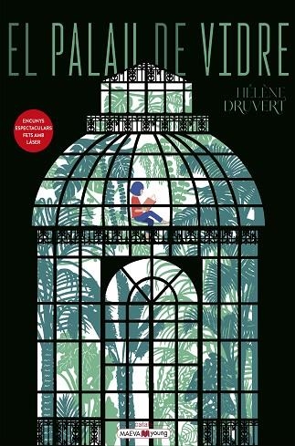 EL PALAU DE VIDRE | 9788410260719 | DRUVERT, HÉLÈNE | Llibreria Online de Vilafranca del Penedès | Comprar llibres en català