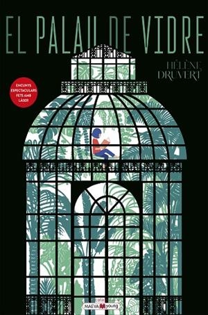 EL PALAU DE VIDRE | 9788410260719 | DRUVERT, HÉLÈNE | Llibreria L'Odissea - Libreria Online de Vilafranca del Penedès - Comprar libros