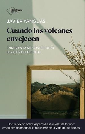 CUANDO LOS VOLCANES ENVEJECEN | 9791387568689 | YANGUAS, JAVIER | Llibreria L'Odissea - Libreria Online de Vilafranca del Penedès - Comprar libros