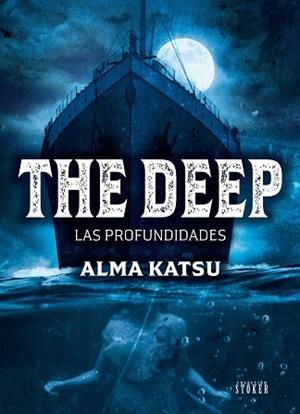 THE DEEP LAS PROFUNDIDADES | 9788410031470 | KATSU, ALMA | Llibreria Online de Vilafranca del Penedès | Comprar llibres en català