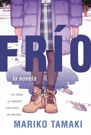 FRÍO | 9788410031623 | TAMAKI, MARIKO | Llibreria L'Odissea - Libreria Online de Vilafranca del Penedès - Comprar libros