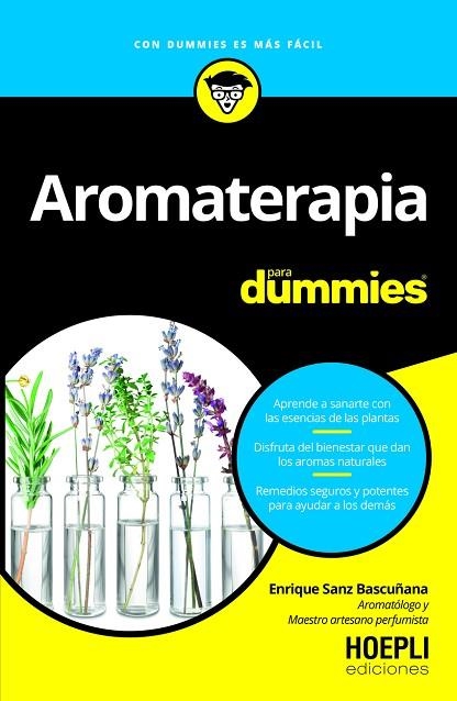 AROMATERAPIA PARA DUMMIES | 9791254990490 | SANZ BASCUÑANA, ENRIQUE | Llibreria Online de Vilafranca del Penedès | Comprar llibres en català