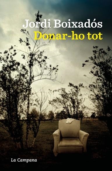 DONAR-HO TOT | 9788419836748 | BOIXADÓS, JORDI | Llibreria L'Odissea - Libreria Online de Vilafranca del Penedès - Comprar libros