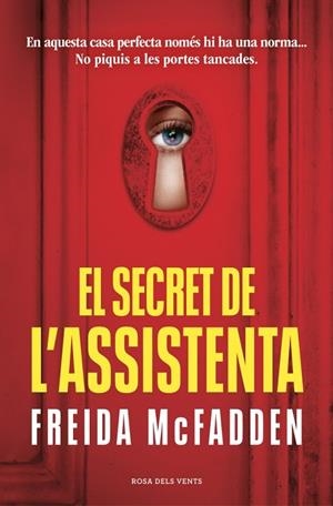 EL SECRET DE L’ASSISTENTA ( L'ASSISTENTA 2 ) | 9788419756961 | MCFADDEN, FREIDA | Llibreria L'Odissea - Libreria Online de Vilafranca del Penedès - Comprar libros