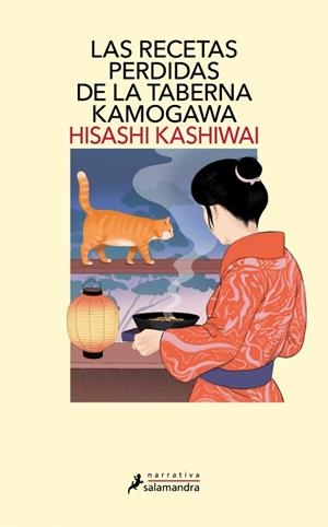 LAS RECETAS PERDIDAS DE LA TABERNA KAMOGAWA ( TABERNA KAMOGAWA 3 ) | 9788410340152 | KASHIWAI, HISASHI | Llibreria Online de Vilafranca del Penedès | Comprar llibres en català