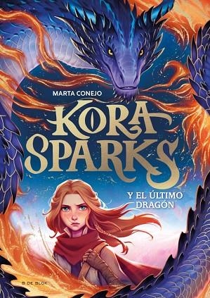 KORA SPARKS 1 Y EL ÚLTIMO DRAGÓN | 9788410269651 | CONEJO SÁNCHEZ-ESCALONILLA, MARTA | Llibreria Online de Vilafranca del Penedès | Comprar llibres en català
